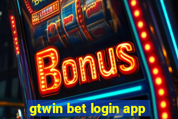 gtwin bet login app